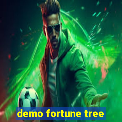 demo fortune tree